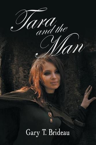 Cover image for Tara and the Man