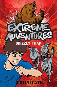 Cover image for Extreme Adventures: Grizzly Trap