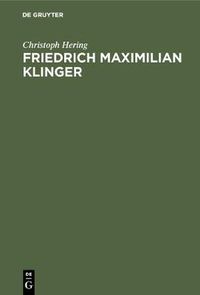 Cover image for Friedrich Maximilian Klinger