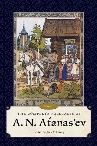 Cover image for The Complete Folktales of A.N. Afanas'ev, Volume II