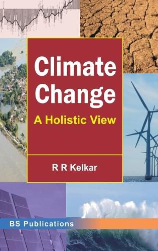 Cover image for Climate Change: A Holistic View