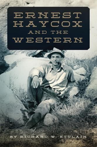 Cover image for Ernest Haycox and the Western
