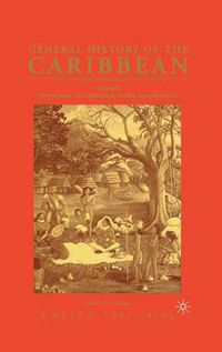 Cover image for General History of the Caribbean UNESCO Vol 2: New Societies: The Caribbean in the Long Sixteenth Century