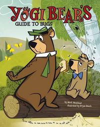 Cover image for Yogi Bear's Guide to Bugs