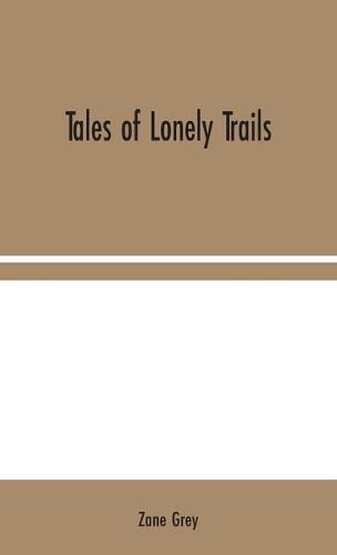 Cover image for Tales of Lonely Trails