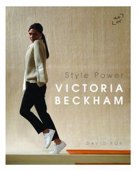Cover image for Victoria Beckham: Style Power