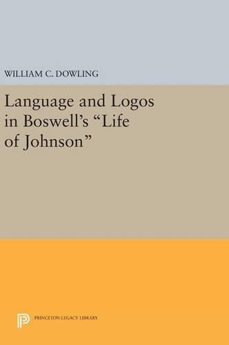 Cover image for Language and Logos in Boswell's Life of Johnson