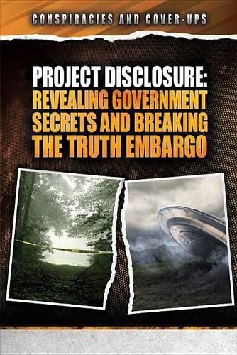 Cover image for Project Disclosure: Revealing Government Secrets and Breaking the Truth Embargo