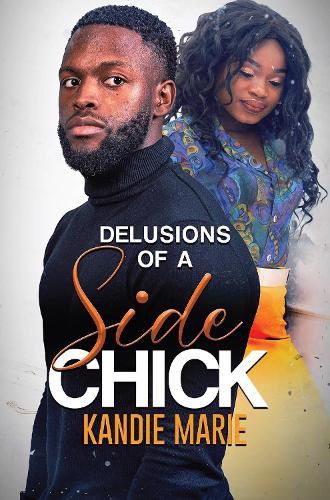 Cover image for Delusions of a Side Chick