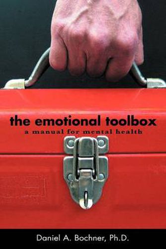 Cover image for The Emotional Toolbox: A Manual for Mental Health