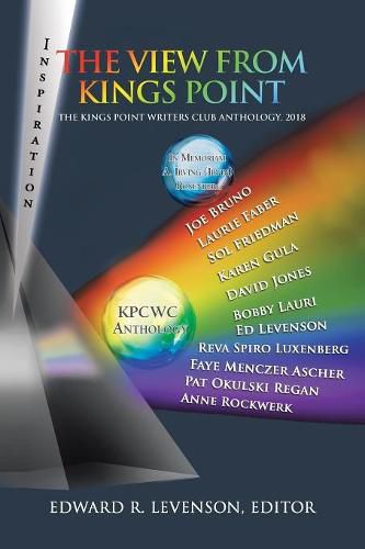 Cover image for The View from Kings Point: The Kings Point Writers Club Anthology, 2018