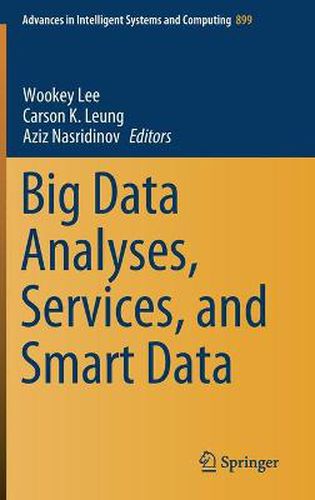 Cover image for Big Data Analyses, Services, and Smart Data