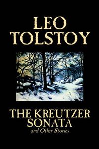 Cover image for The Kreutzer Sonata and Other Stories