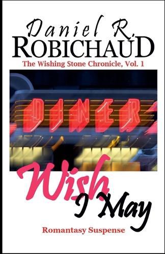 Cover image for Wish I May