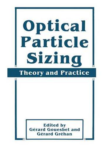 Cover image for Optical Particle Sizing: Theory and Practice