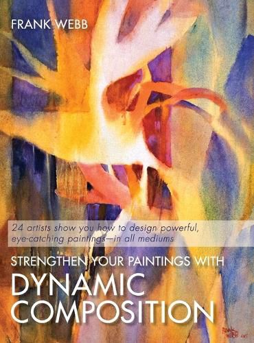 Cover image for Strengthen Your Paintings With Dynamic Composition