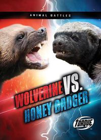 Cover image for Wolverine vs. Honey Badger