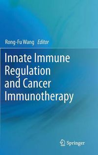 Cover image for Innate Immune Regulation and Cancer Immunotherapy