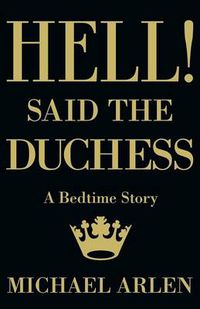 Cover image for Hell! Said the Duchess