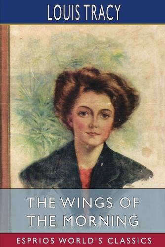 Cover image for The Wings of the Morning (Esprios Classics)