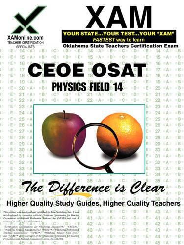 Ceoe Osat Physics Field 14 Teacher Certification Test Prep Study Guide