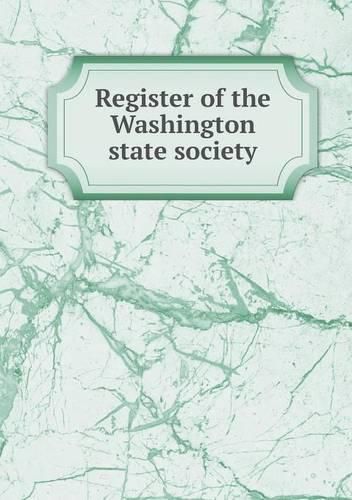 Cover image for Register of the Washington state society