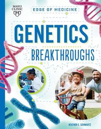 Cover image for Genetics Breakthroughs