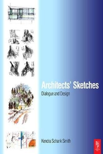 Cover image for Architects' Sketches: Dialogue and Design