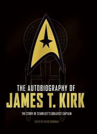 Cover image for The Autobiography of James T. Kirk