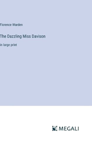 The Dazzling Miss Davison