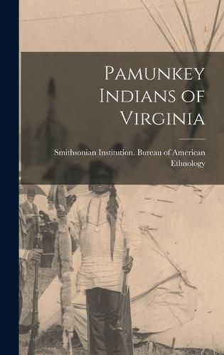 Cover image for Pamunkey Indians of Virginia