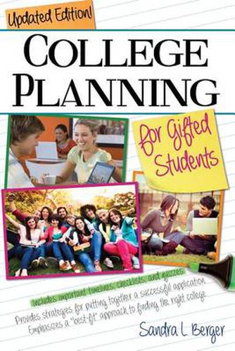 Cover image for College Planning for Gifted Students: Choosing and Getting into the Right College