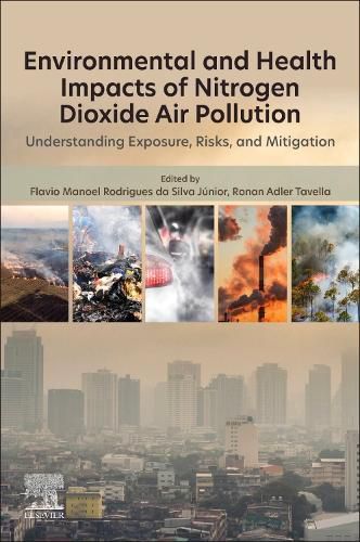 Cover image for Environmental and Health Impacts of Nitrogen Dioxide Pollution