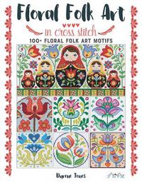Cover image for Floral Folk Art in Cross Stitch