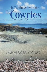 Cover image for It Continued with the Cowries