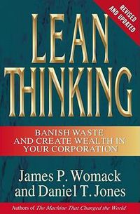 Cover image for Lean Thinking, Second Edition: Banish Waste and Create Wealth in Your Corporation