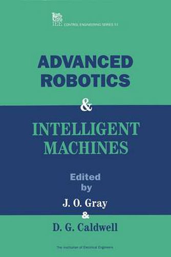 Cover image for Advanced Robotics and Intelligent Machines