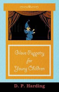 Cover image for Glove Puppetry for Young Children