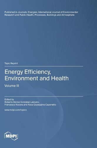 Cover image for Energy Efficiency, Environment and Health