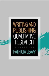 Cover image for Writing and Publishing Qualitative Research