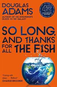 Cover image for So Long, and Thanks for All the Fish