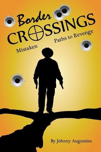 Cover image for Border Crossings: Mistaken Paths to Revenge