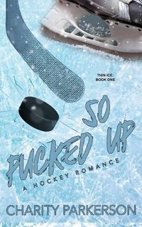 Cover image for So Pucked Up