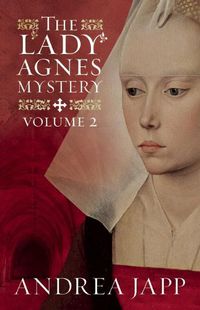 Cover image for The Lady Agnes Mystery - Volume 2: The Divine Blood and Combat of Shadows