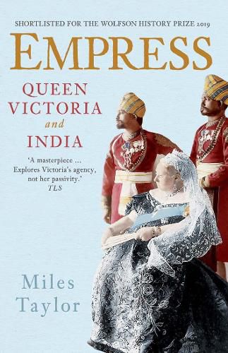 Cover image for Empress: Queen Victoria and India