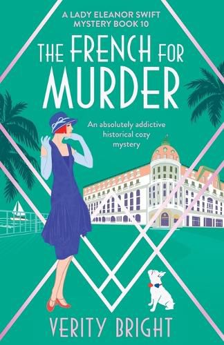 Cover image for The French for Murder: An absolutely addictive historical cozy mystery