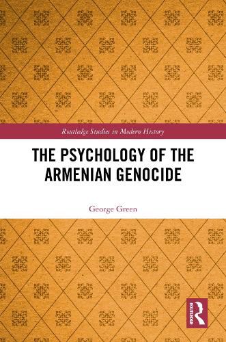 Cover image for The Psychology of the Armenian Genocide