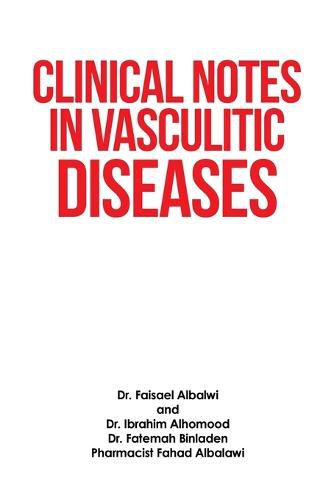 Cover image for Clinical Notes in Vasculitic Diseases