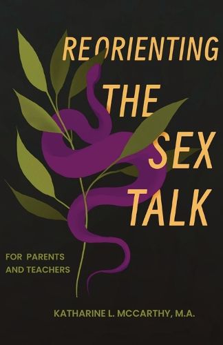 Cover image for Reorienting the Sex Talk