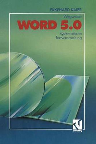 Cover image for Word 5.0-Wegweiser: Systematische Textverarbeitung